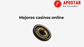 Los mejores casinos online en Ecuador | 2026